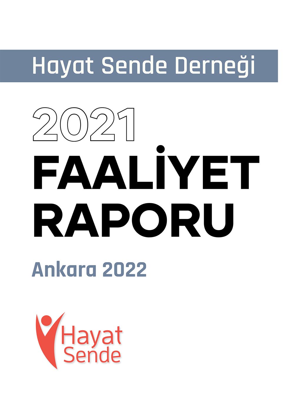2021 Faaliyet Raporu